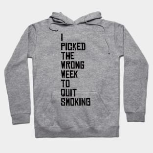 Quit Smoking Hoodie